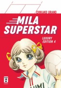 Cover-Bild zum Titel 'Mila Superstar 04' von 'Chikako Urano'