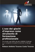 Cover-Bild zum Titel 'L'uso dei giochi d'impresa come strumento di formazione professionale' von 'Robson Antônio Tavares ¿osta Tavares'