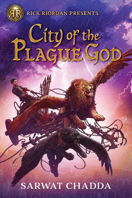 Rick Riordan Presents: City of the Plague God-The Adventures of Sik Aziz Book 1 - Sarwat Chadda