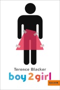 Cover-Bild zum Titel 'Boy2Girl' von 'Terence Blacker'