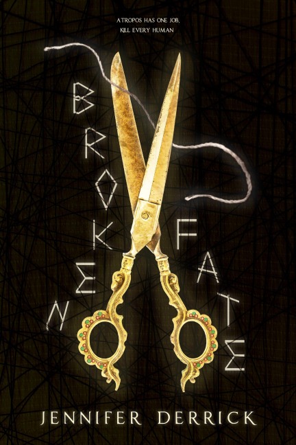 Broken Fate - Jennifer Derrick