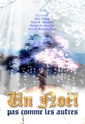 Cover-Bild zum Titel 'Un noël pas comme les autres' von 'Iman Eyitayo, Pascale Marie Quiviger, Marguerite Gauthier, A. J Lanolli, Marie H. Marathée'
