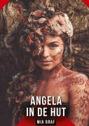 Cover-Bild zum Titel 'Angela in de hut' von 'Mia Graf'