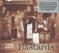 Bastards - Tom Waits