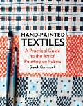 Cover-Bild zum Titel 'Hand-painted Textiles' von 'Sarah Campbell'