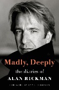 Cover-Bild zum Titel 'Madly, Deeply' von 'Alan Rickman'