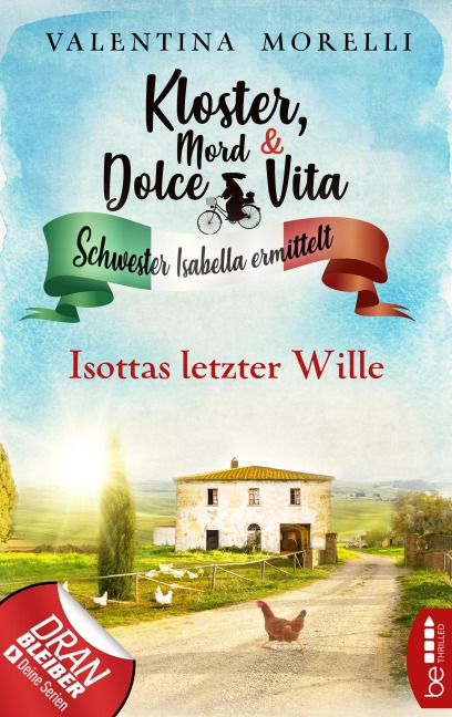 Kloster, Mord und Dolce Vita - Isottas letzter Wille - Valentina Morelli