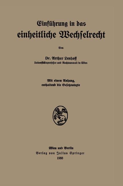 Einführung in das einheitliche Wechselrecht - Arthur Lenhoff