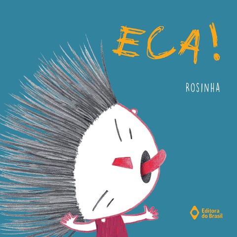 Eca! - Rosinha