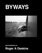 Cover-Bild zum Titel 'BYWAYS' von 'Roger Deakins'