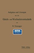Cover-Bild zum Titel 'Aufgaben und Lösungen aus der Gleich- und Wechselstromtechnik' von 'Hugo Vieweger'