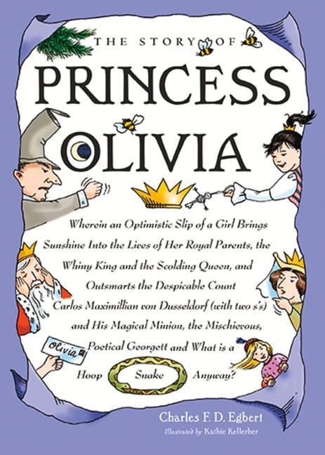 The Story of Princess Olivia - Charles Egbert