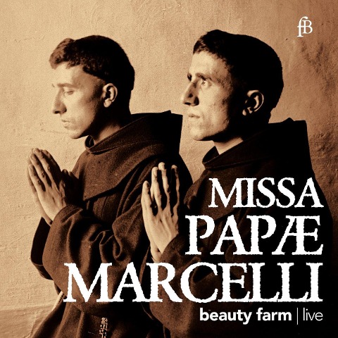 Missa Papae Marcelli a 6 (Live-Aufnahme) - Beauty Farm