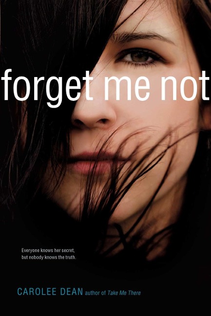 Forget Me Not - Carolee Dean