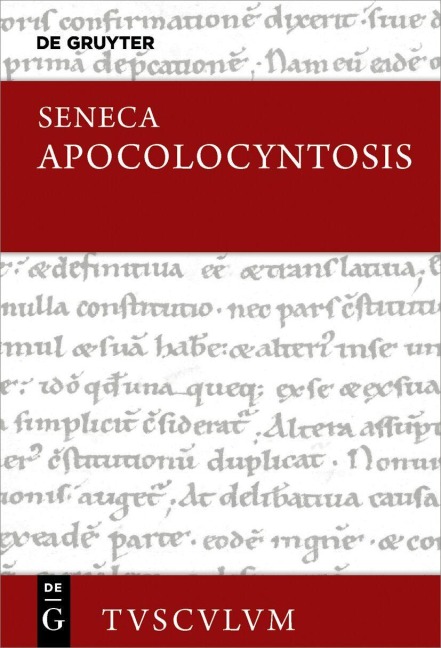 Apocolocyntosis - Seneca