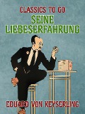 Cover-Bild zum Titel 'Seine Liebeserfahrung' von 'Eduard Von Keyserling'