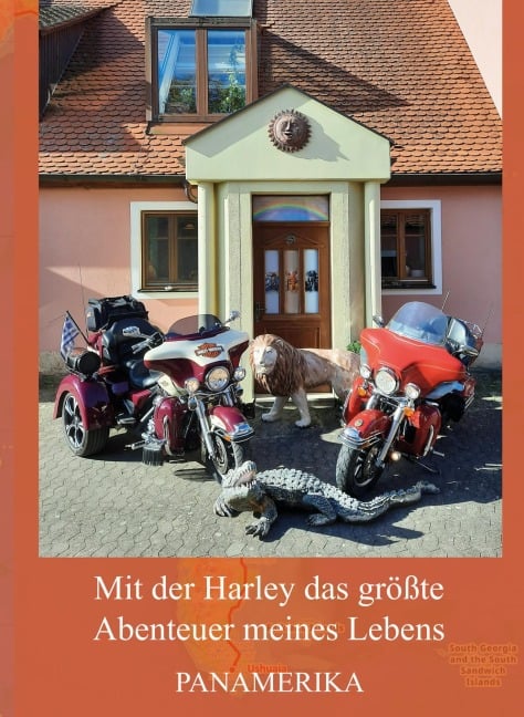Mit der Harley das größte Abenteuer meines Lebens - Katharina Korda, Peter Diller