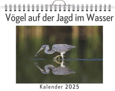 Cover-Bild zum Titel 'Vögel auf der Jagd im Wasser' von 'Linus Wolf'
