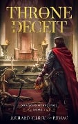 Throne of Deceit - Richard Fierce, Pdmac