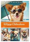 Witzige Chihuahuas. Glückliche Temperamentbündel (Tischkalender 2026 DIN A5 hoch), CALVENDO Monatskalender - Rose Hurley