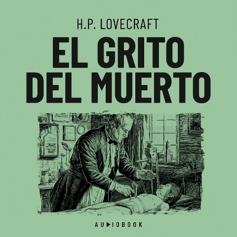 El grito del muerto - H. P. Lovecraft