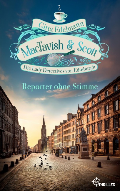 MacTavish & Scott - Reporter ohne Stimme - Gitta Edelmann