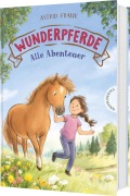 Cover-Bild zum Titel 'Wunderpferde: Alle Abenteuer' von 'Astrid Frank'