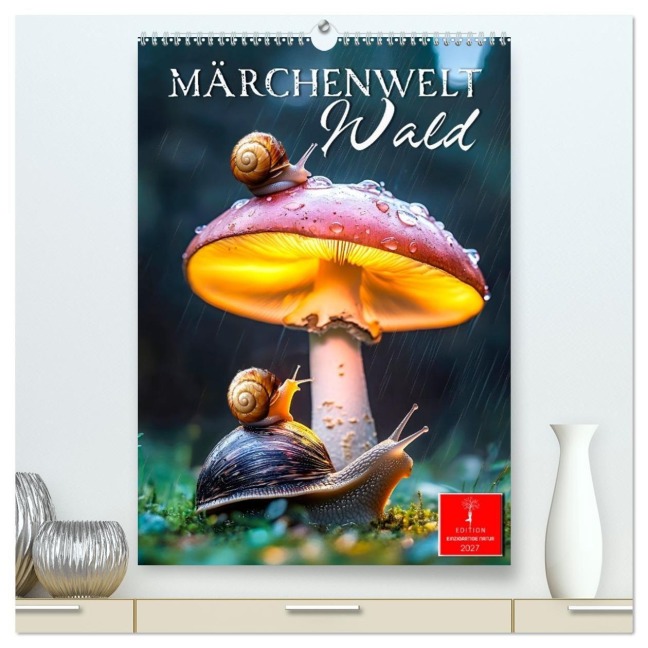 Märchenwelt Wald (hochwertiger Premium Wandkalender 2027 DIN A2 hoch), Kunstdruck in Hochglanz - Peter Roder