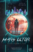 Cover-Bild zum Titel 'Mars Ultor: Schattenwelten' von 'David Reimer'