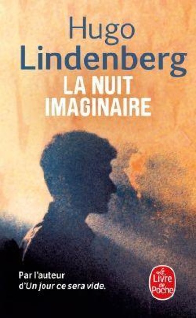 La Nuit imaginaire - Hugo Lindenberg