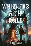 Whispers in the Wall - Morrow Blackwood