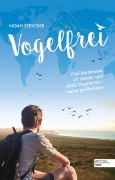 Cover-Bild zum Titel 'Vogelfrei' von 'Noah Strycker'