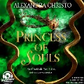 Cover-Bild zum Titel 'Princess of Souls' von 'Alexandra Christo'