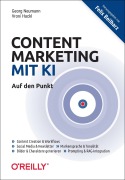 Cover-Bild zum Titel 'Content Marketing mit KI - Auf den Punkt' von 'Georg Neumann, Vroni Hackl'