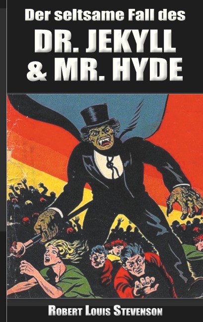 Der seltsame Fall des Dr. Jekyll und Mr. Hyde - Robert Louis Stevenson