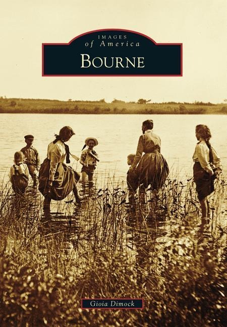 Bourne - Gioia L Dimock