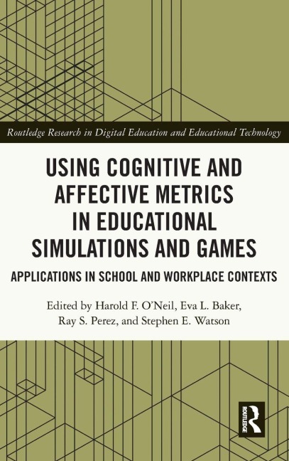 Using Cognitive and Affective Metrics in Educational Simulations and Games - 