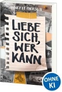Cover-Bild zum Titel 'Liebe sich, wer kann' von 'Annette Mierswa'