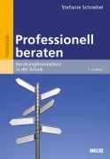 Cover-Bild zum Titel 'Professionell beraten' von 'Stefanie Schnebel'