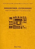 Studien zur Geschichte, Kunst und Kultur der Zisterzienser / Benediktiner, Zisterzienser - 