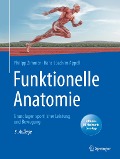 Cover-Bild zum Titel 'Funktionelle Anatomie' von 'Philipp Zimmer, Hans-Joachim Appell'