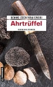 Cover-Bild zum Titel 'Ahrtrüffel' von 'Marion Demme-Zech, Frank Krajewski'