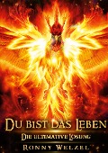 Cover-Bild zum Titel 'Du bist das Leben' von 'Ronny Welzel'
