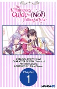 Cover-Bild zum Titel 'The Villainess's Guide to (Not) Falling in Love #001' von 'Touya, Yoimachi, Ren Sakuma'