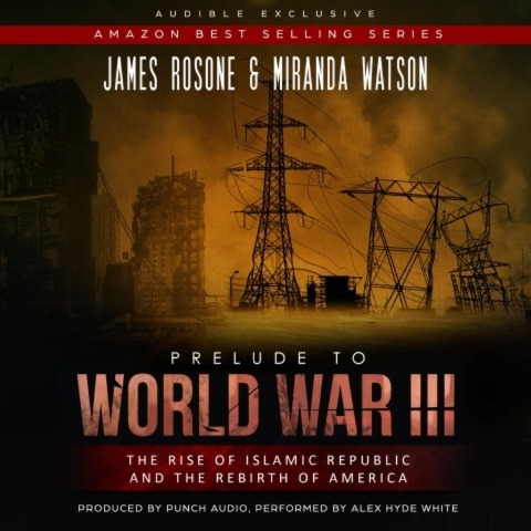 Prelude to World War III - James Rosone, Miranda Watson