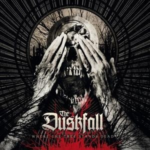 Where The Tree Stands Dead - The Duskfall