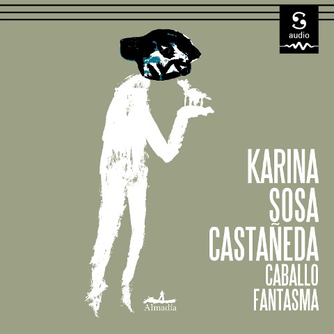 Caballo fantasma - Karina Sosa Castaneda