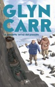 Cover-Bild zum Titel 'La vendetta arriva dal passato' von 'Glyn Carr'