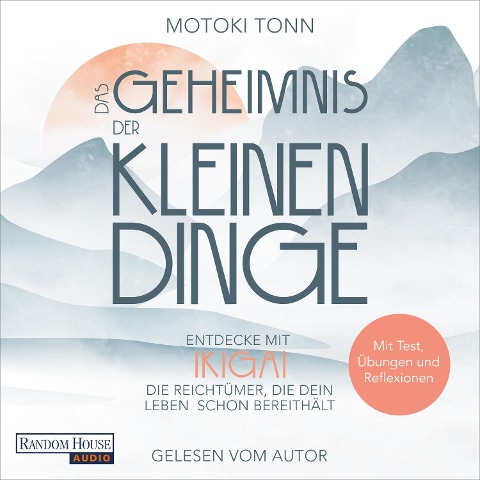 Ikigai: Das Geheimnis der kleinen Dinge - Klaus Motoki Tonn, Michael Nickel
