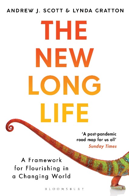 The New Long Life - Andrew J. Scott, Lynda Gratton